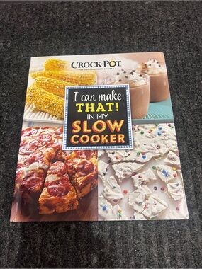 Crock Pot I Can Make That In My Slow Cooker Cookbook 2016 Recipes HC